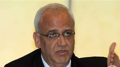 أهم أخبار فلسطين اليوم.. عريقات: الحكومة الإسرائيلية العقبة الرئيسية أمام تحقيق السلام