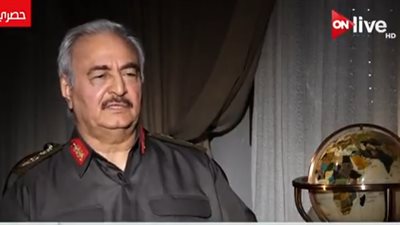 خليفة حفتر: الإخوان أباحوا قتل الليبيين في أي مكان 