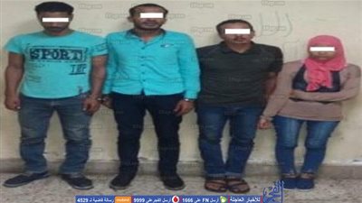 ضبط 4 أشخاص لقيامهم بسرقة 20 ألف جنيه بالإكراه من أحد الأشخاص يحمل جنسية دولة عربية 