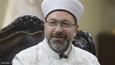 المعارضة التركية تطالب رئيس الشؤون الدينية بالاستقالة