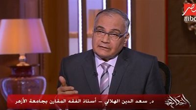 عبدالمنعم فؤاد يكشف حقيقة فصل سعدالدين الهلالي من جامعة الأزهر