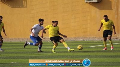 فوز الشرقية وكهرباء الإسماعيلية ضمن مباريات القسم الثالث اليوم للمجموعة السابعة