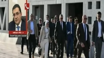 الصحة: نستهدف تقديم خدمة صحية لائقة للطالب المصري