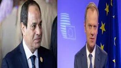 لأول مرة في شرم الشيخ.. قادة أوروبا والدول العربية على مائدة مستديرة 24 فبراير