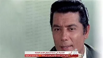 في ذكرى وفاته.. 5 معلومات عن فتى الشاشة الأول شكري سرحان