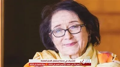 عاجل.. وفاة الفنانة محسنة توفيق 