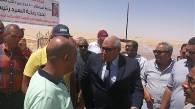 محافظ الوادي الجديد يدشن آبار لاستصلاح ١٠ آلاف فدان بشرق العوينات