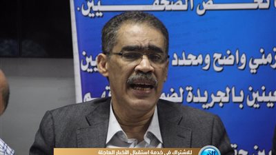 نقيب الصحفيين من جريدة 'التحرير': سيكون هناك قرارات قوية