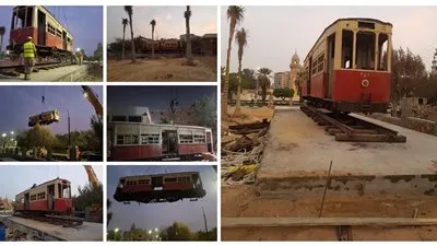 أقدم عربات ترام مصر الجديدة تصل لحديقة قصر البارون