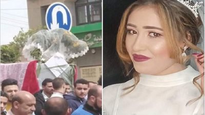 تفاصيل اللحظات الأخيرة في حياة عروس توفيت أثناء زفافها بالشرقية