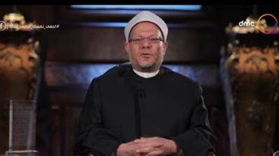 المفتي: الشريعة الإسلامية جاءت لتحمي الإنسان وحياته