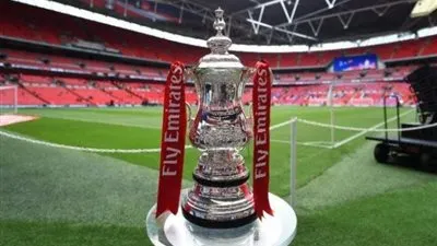 الاتحاد الإنجليزي يعلن مواعيد مباريات كأس الاتحاد 