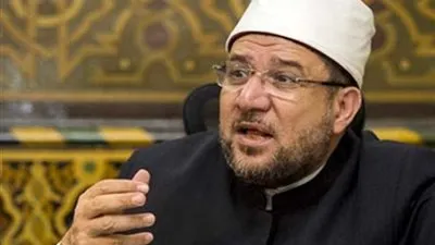 وزير الأوقاف: الإيمان ليس بالكلام وإنما هو أخلاق وسلوك وقيم