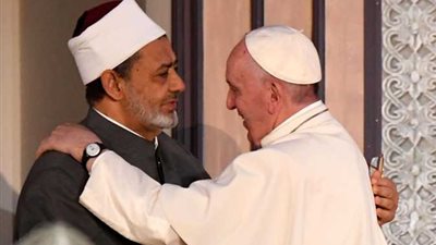 شيخ الأزهر: يسعدني مشاركة أخي البابا فرانسيس في اليوم العالمي للأخوة