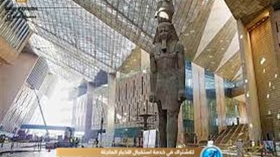 السياحة: افتتاح المتحف المصري الكبير بعد انتهاء كورونا (فيديو)