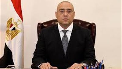 وزير الإسكان يُصدر 3 قرارات إدارية لإزالة مخالفات البناء بالمدن الجديدة
