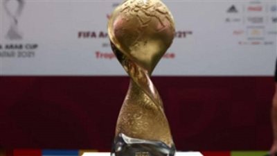 ترتيب مجموعات كاس العرب 2021 والمنتخبات المتأهلة لدور الثمانية