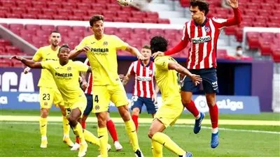 ‎موعد مباراة أتلتيكو مدريد ضد فياريال اليوم الأحد في الدوري الإسباني
