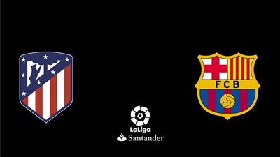 القمة المنتظرة.. موعد مباراة برشلونة وأتلتيكو مدريد في قمة الليجا الإسبانية