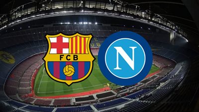 موعد مباراة برشلونة ونابولي في الدوري الأوروبي والقنوات الناقلة لها