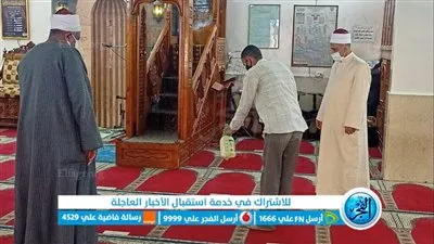 استعددًا لاستقبال رمضان.. حملة لتعقيم وتطهير المساجد في الأقصر 