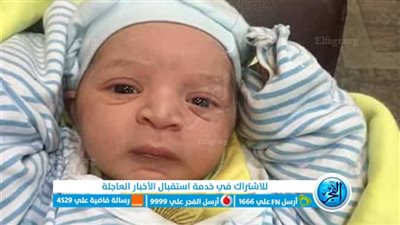 العثور على طفلة عمرها شهور ملقاة بشارع في سنورس بالفيوم