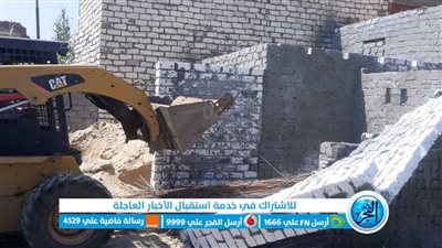 تنفيذ ٣ حالات إزالة فورية علي الأراضي الزراعية في الإسماعيلية