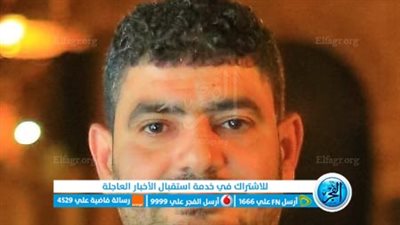 ننفرد بنشر صورة عامل ضحية القتل على يد والدته وشقيقه في الوراق
