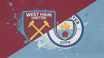 موعد مباراة مانشستر سيتي ضد وست هام يونايتد اليوم الأحد 7 أغسطس في الدوري الإنجليزي الممتاز