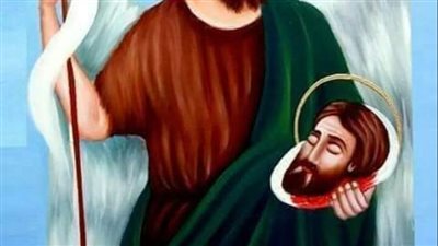 5 معلومات عن استشهاد القديس يوحنا المعمدان 