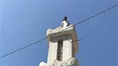  شخص يتسلق مئذنة مسجد بالإسكندرية ليخطب في الناس 