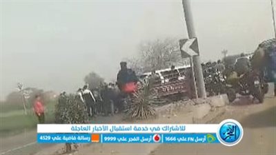 ننشر أسماء المتوفين والمصابين في حادث انقلاب سيارة ميكروباص بالمنوفية