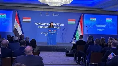 افتتاح منتدى الأعمال المصري المجري ضمن فعاليات اللجنة المشتركة بمشاركة 80 شركة مجرية و60 مصرية