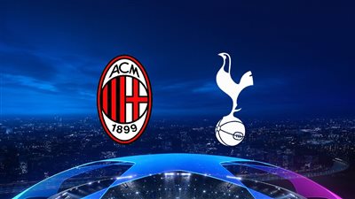 قائمة القنوات الناقلة لمباراة توتنهام وميلان اليوم 8/3/2023 في دوري ابطال أوروبا مجانا على جميع الأقمار