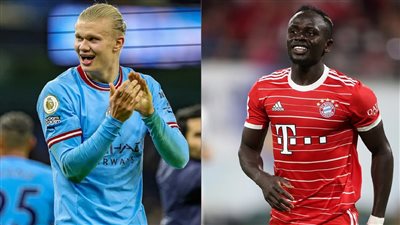 هالاند وساديو ماني في ميزان الأرقام قبل الصدام الأوروبي بين السيتي والبايرن