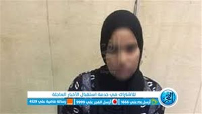 تفاصيل ذبح أم لأبنها وتقطيعه لأشلاء وإعادته إلى بطنها في الشرقية