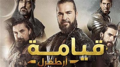 تعرف على القصة الكاملة وأحداث مسلسل قيامة أرطغرل