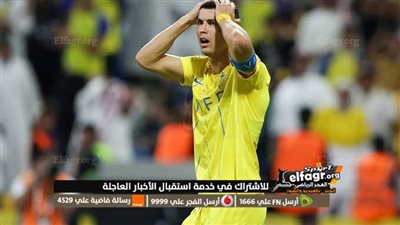 رونالدو يرسل زلزال بقوة ٣ ريختر في شباك الفتح.. النصر السعودي يفوز بخماسية على الفتح 