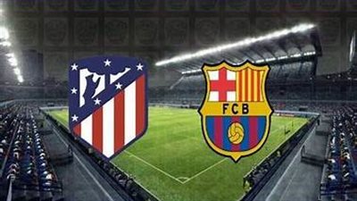 نتيجة أهداف مباراة برشلونة ضد أتلتيكو مدريد في الدوري الإسباني