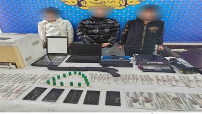 ضبط تشكيل عصابي بالقاهرة تخصص في تزييف العملات المالية وترويجها