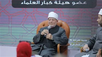 المفتي الأسبق: وهبتني والدتي للأزهروحفظت ثلاثة أرباع القرآن في 6 أشهر