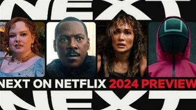 نتفليكس تكشف عن مجموعة أعمالها لعام 2024
