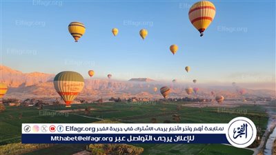 تحليق 50 رحلة بالون طائر تقل 1200 سائح من مختلف الجنسيات في الأقصر