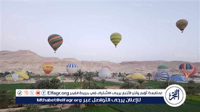 إلغاء رحلات البالون الطائر بالأقصر لسوء الأحوال الجوية