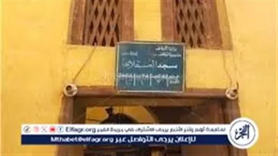 مسجد العسقلاني في المنيا.. أثر إسلامي فريد يعود لما يقرب من 250 عامًا