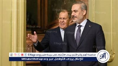 الخارجية الروسية: لافروف سيناقش التسوية في أوكرانيا مع نظيره التركي فيدان