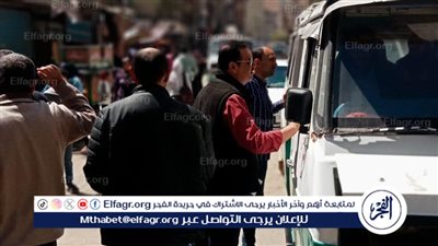 حملات مكثفة على السرفيس والتاكسي ومواقف السيارات بالفيوم