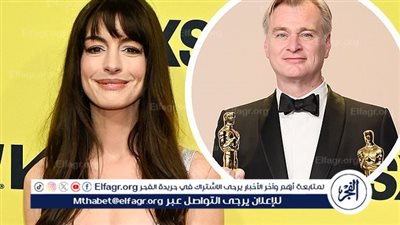 آنا هاثوي تعترف بفضل كريستوفر نولان في انقاذ مسيرتها الفنية