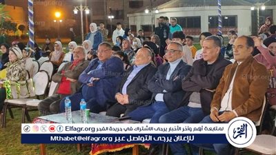 رئيس هيئة قصور الثقافة يشهد ليالي رمضان الثقافية والفنية بالبحيرة 