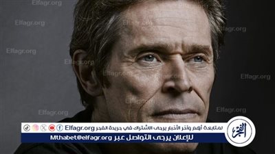 ويليم دافو يستقر على مشروعه السينمائي المقبل